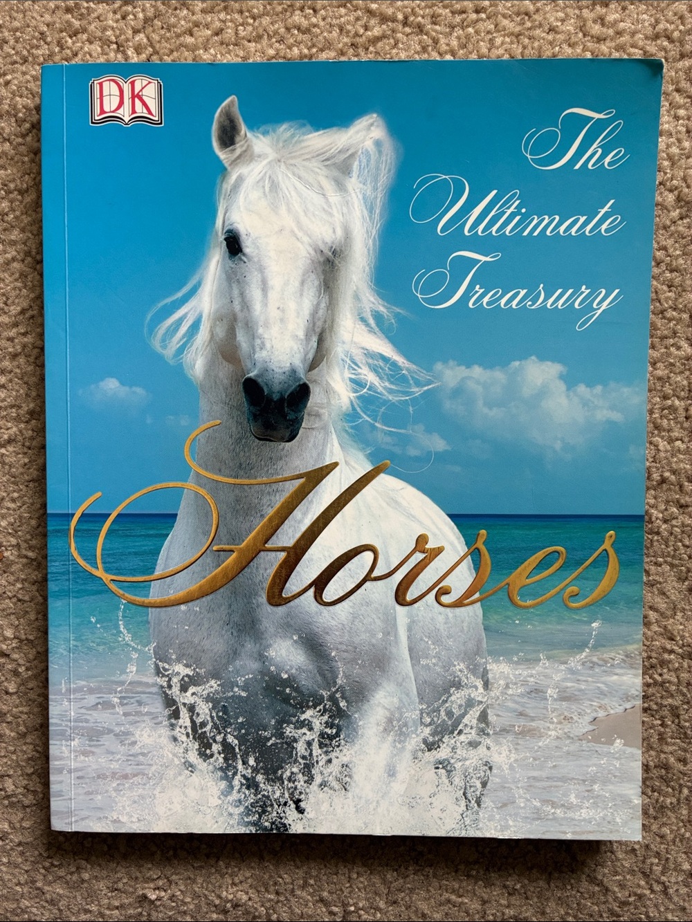 DK The Ultimate Treasury - Horses